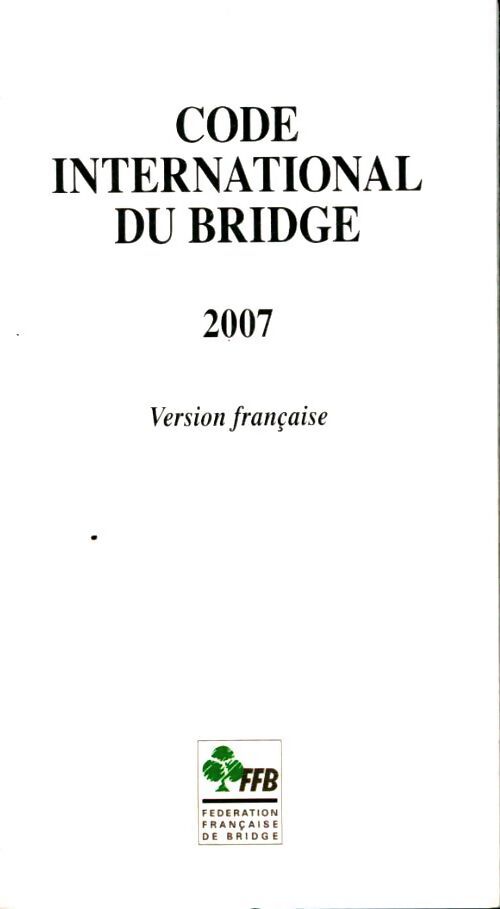 Code international du bride 2007 - Collectif - Livre