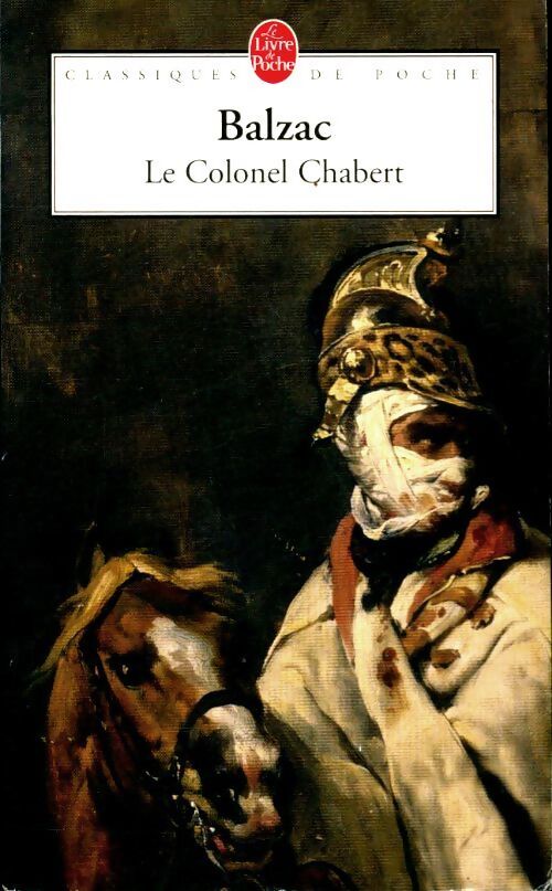 Le colonel Chabert - Honoré De Balzac - Livre