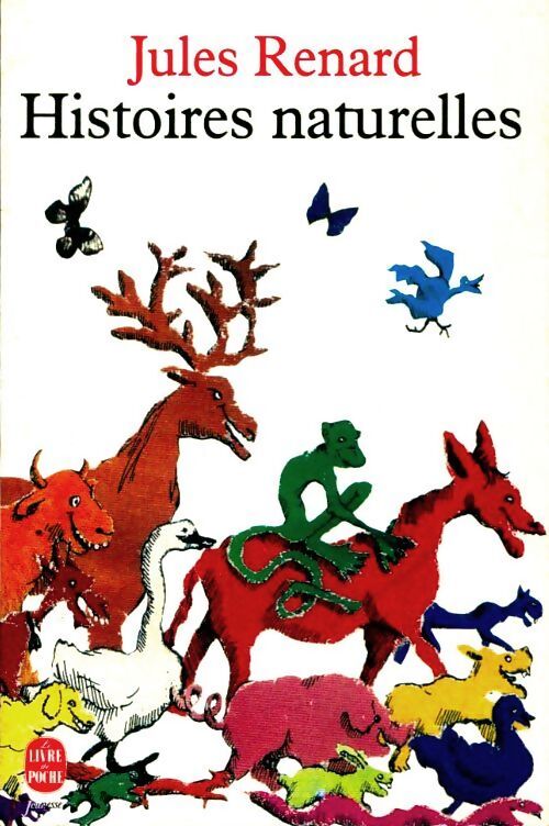 Histoires naturelles - Jules Renard - Livre