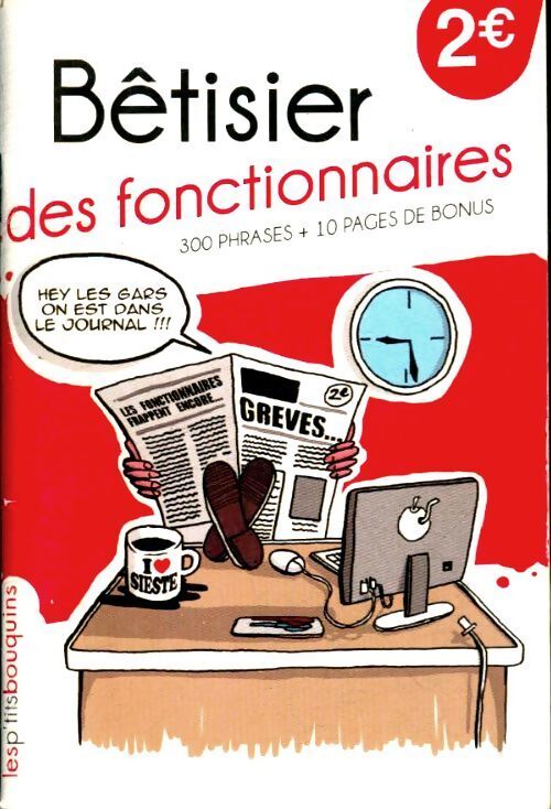 Bêtisier des fonctionnaires - Collectif - Livre