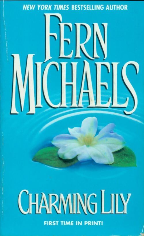 Charming Lily - Fern Michaels - Livre