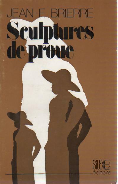 Sculptures de proue - Jean-François Brierre - Livre