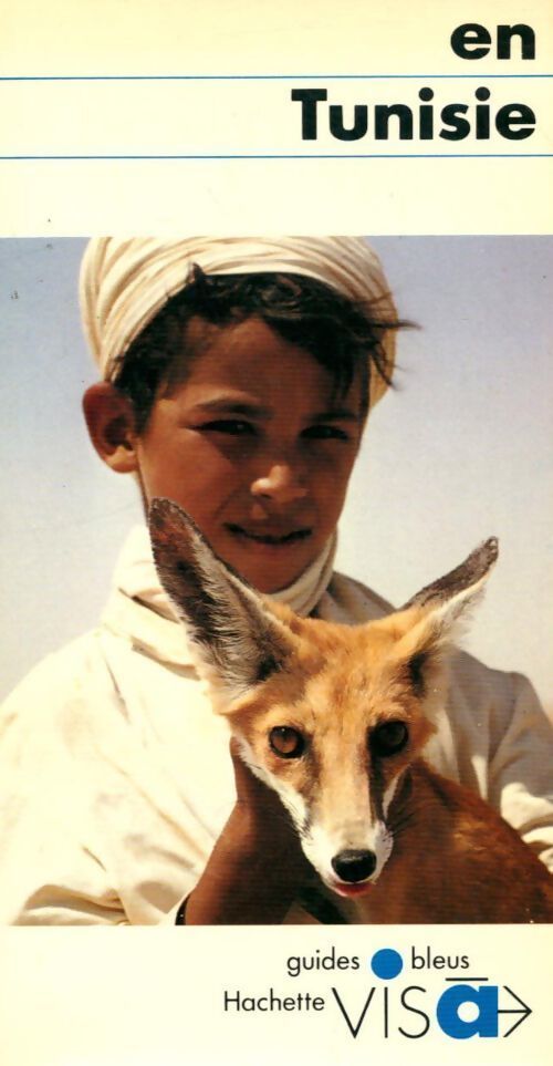En Tunisie - Anne Tronche - Livre