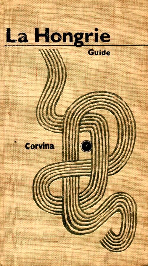 La Hongrie - Collectif - Livre