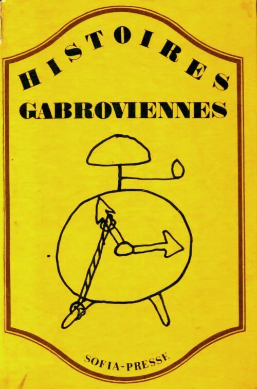 Histoires gabroviennes - Collectif - Livre