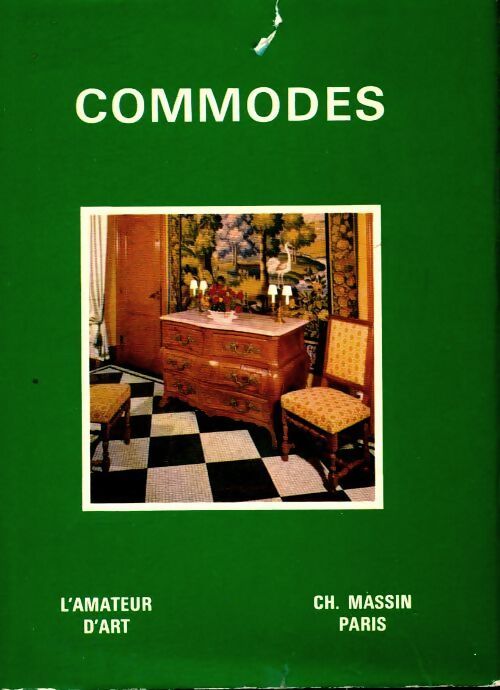 Commodes - Monica Burckhardt - Livre