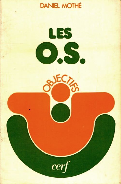Les O.S. - Daniel Mothé - Livre