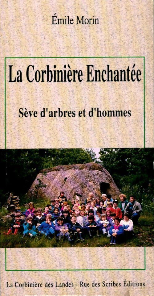 La Corbiniere enchantée  - Emile Morin - Livre