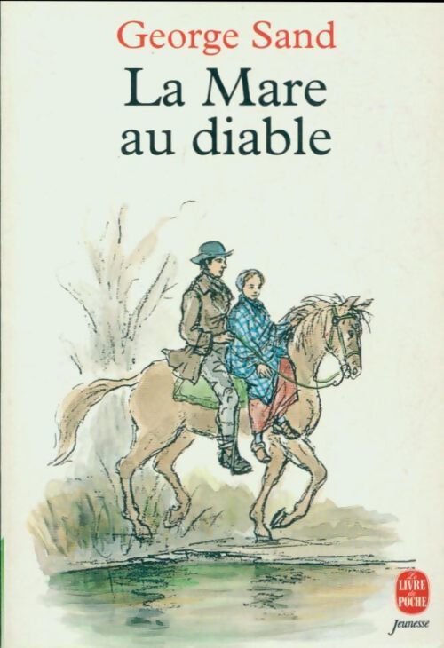 La mare au diable - George Sand - Livre