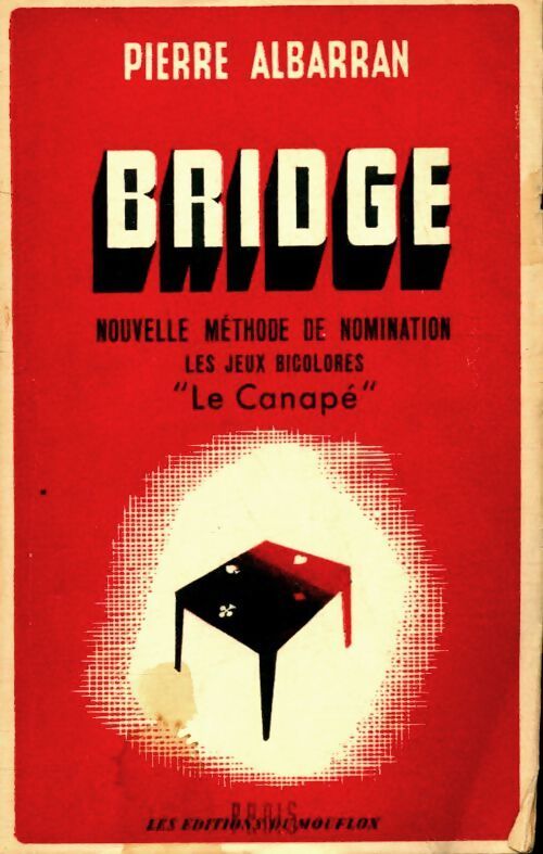 Bridge nouvelle méthode de nomination - Pierre Albarran - Livre
