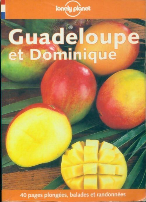 Guadeloupe et Dominique 1999 - Collectif - Livre