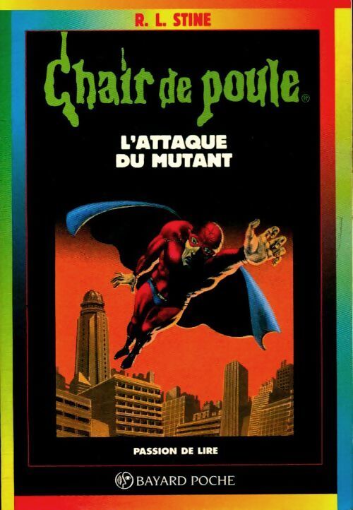 L'attaque du mutant - Robert Lawrence Stine - Livre
