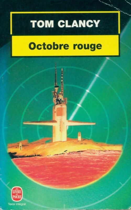 Octobre rouge - Tom Clancy - Livre