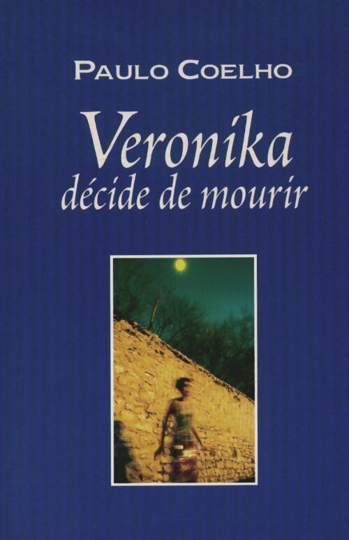 Veronika décide de mourir - Paulo Coelho - Livre
