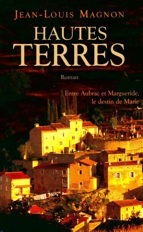 Hautes terres - Jean-Louis Magnon - Livre