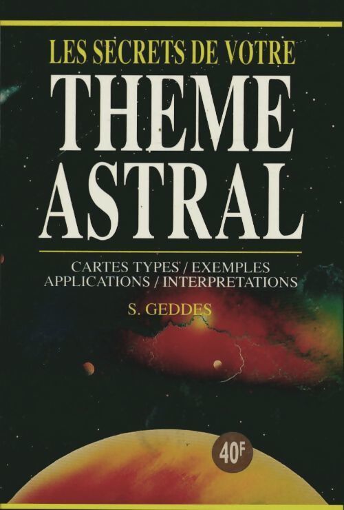 Les secrets de votre thème astral - Sheila Geddes - Livre