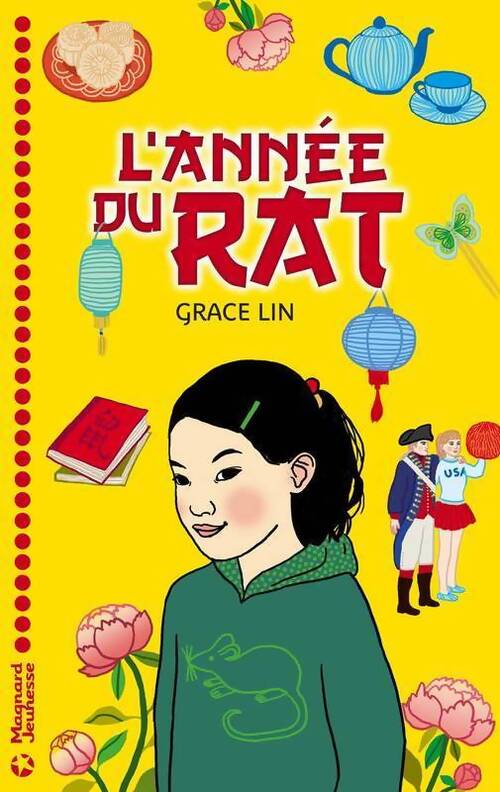 L'année du rat - Grace Lin - Livre