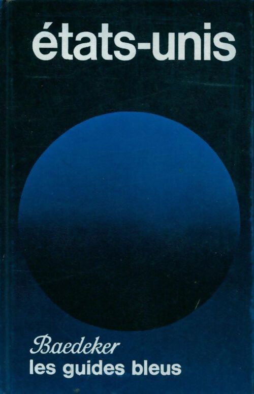 Etats-Unis 1980 - François Monmarche - Livre