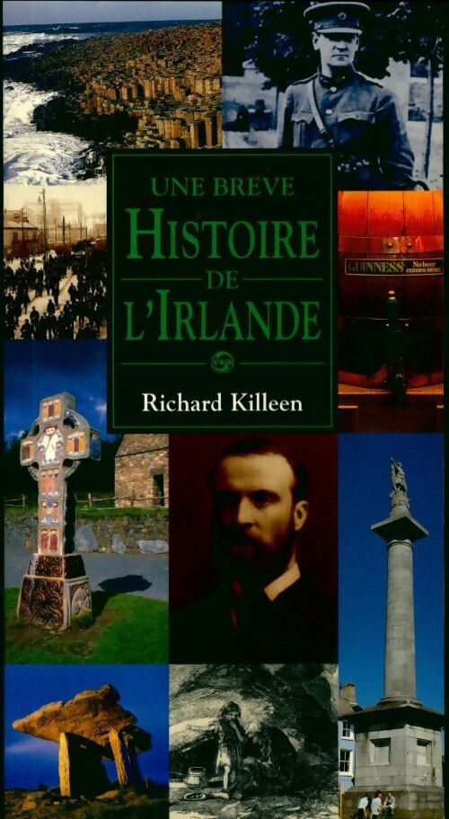 Une brève histoire de l'Irlande - Richard Killeen - Livre