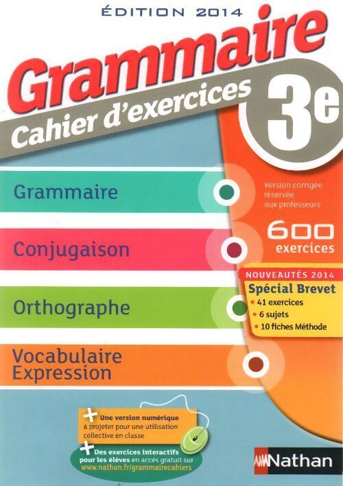 Grammaire 3e. Cahier d'exercices. Version corrigée réservée aux professeurs - Cécile De Cazanove - Livre