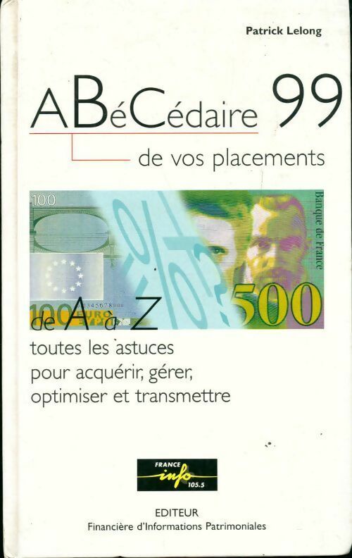 Abécédaire de vos placements - Patrick Lelong - Livre