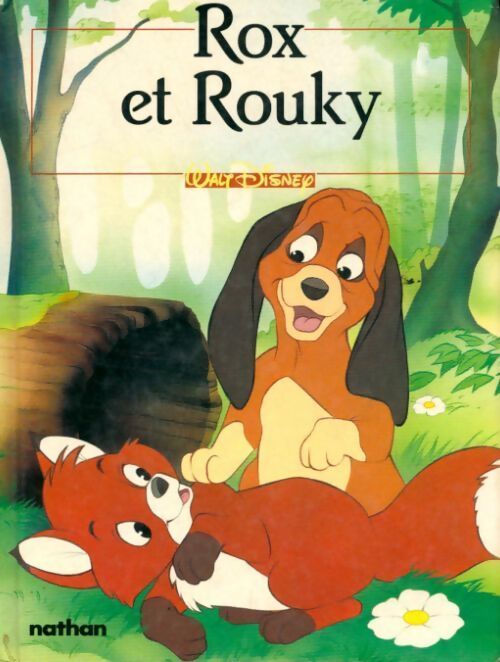 Rox et Rouky - Disney - Livre