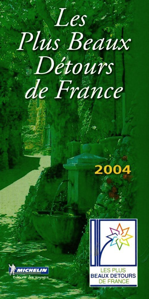 Les plus beaux détours de France 2004 - Collectif - Livre