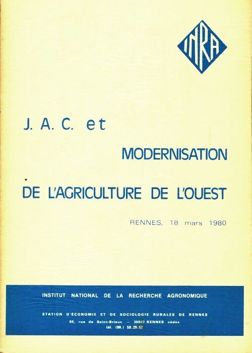 J.A.C et modernisation de l'agriculture de l'Ouest - Collectif - Livre