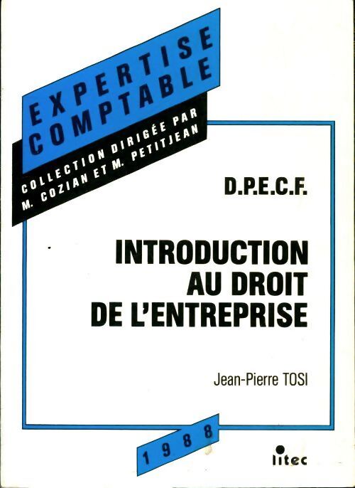 Introduction au droit de l'entreprise DPECF - Jean-Pierre Tosi - Livre