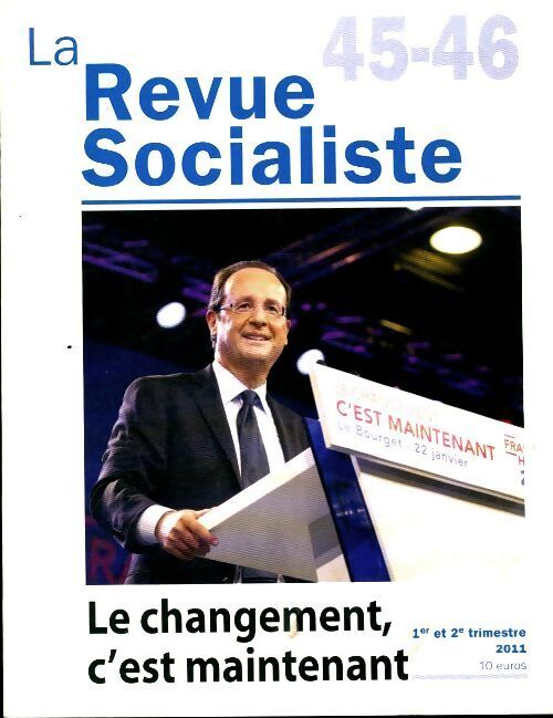 La revue socialiste n°45-46 - Collectif - Livre