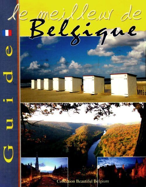 Le meilleur de Belgique - Collectif - Livre