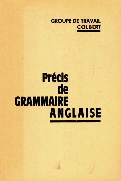 Précis de grammaire anglaise - Collectif - Livre