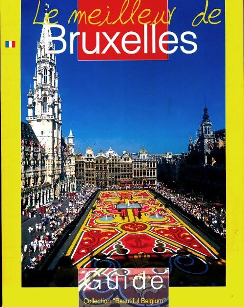 Le meilleur de Bruxelles - Collectif - Livre