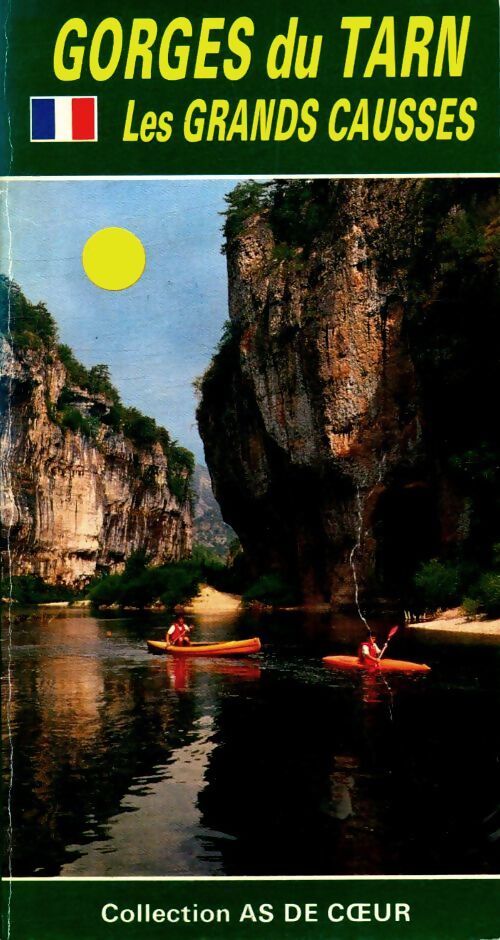 Gorges du Tarn les grands Causses - Philippe Poux - Livre
