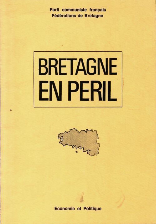 Bretagne en péril - Collectif - Livre