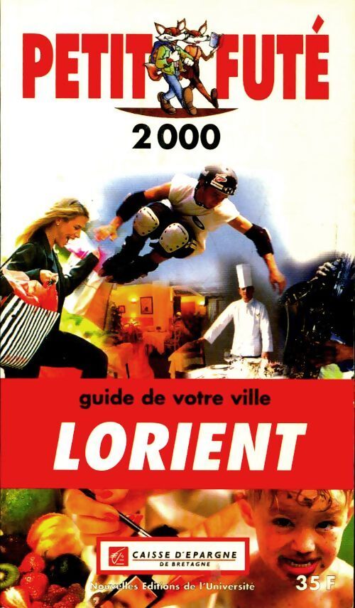 Lorient Petit Futé 2000 - Collectif - Livre