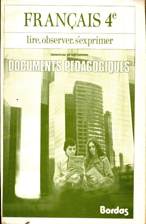 Lire observer expression française 4e documents pédagogiques - Jean Fournier - Livre