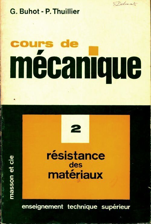 Cours de mécanique Tome II - G. Buhot - Livre