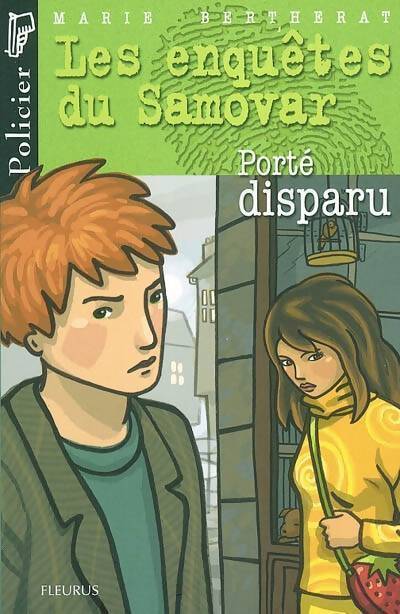 Porté disparu - Marie Bertherat - Livre
