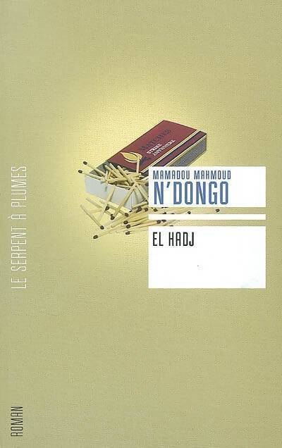 El hadj - Mamadou Mahmoud N'dongo - Livre