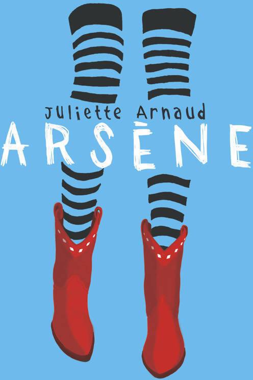 Arsène - Juliette Arnaud - Livre