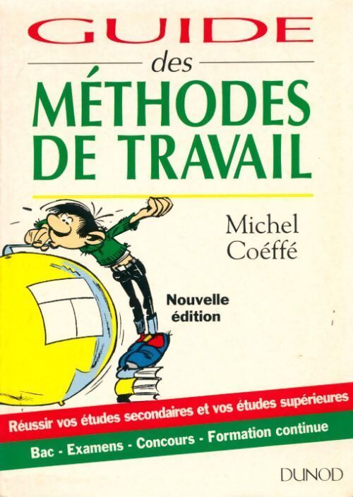 Guide des méthodes de travail - Michel Coéffé - Livre