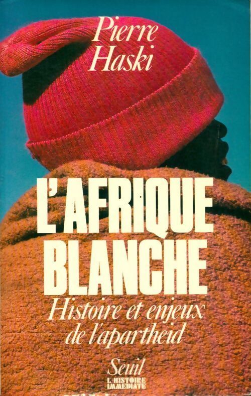 L'Afrique blanche - Pierre Haski - Livre