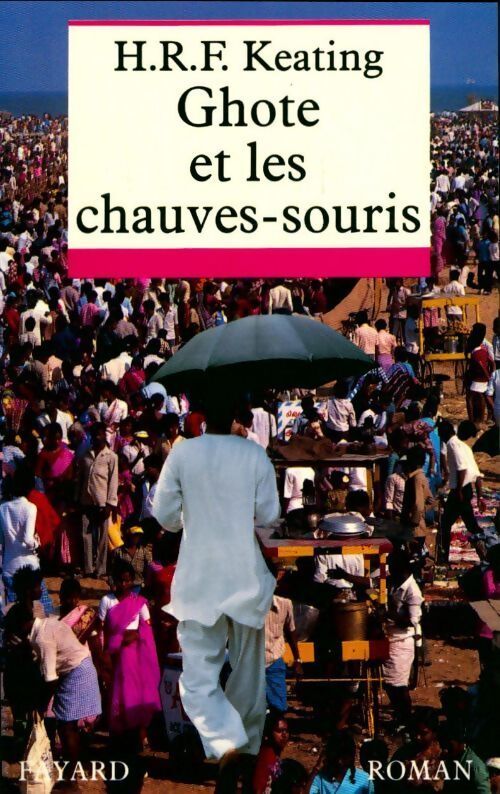 Ghote et les chauves-souris - H.R.F. Keating - Livre
