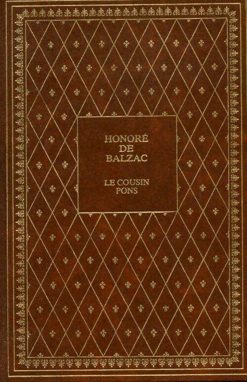 Le cousin Pons - Honoré De Balzac - Livre