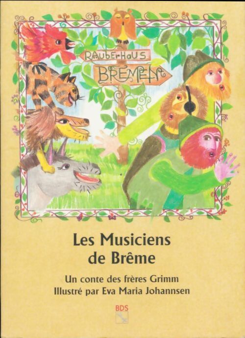 Les musiciens de Brême - Amélie Dufour - Livre