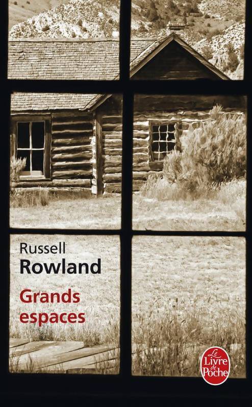 Grands espaces - Russell Rowland - Livre