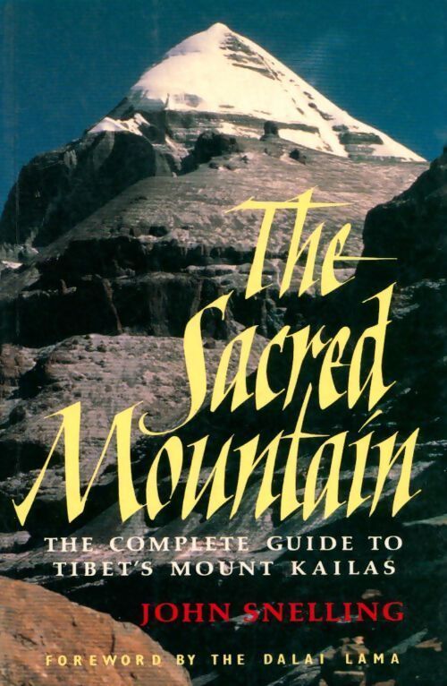 The sacred mountain - John Snelling - Livre