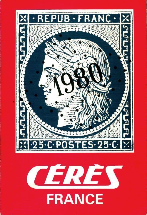 Catalogue timbres-poste 1980 Cérès - Collectif - Livre