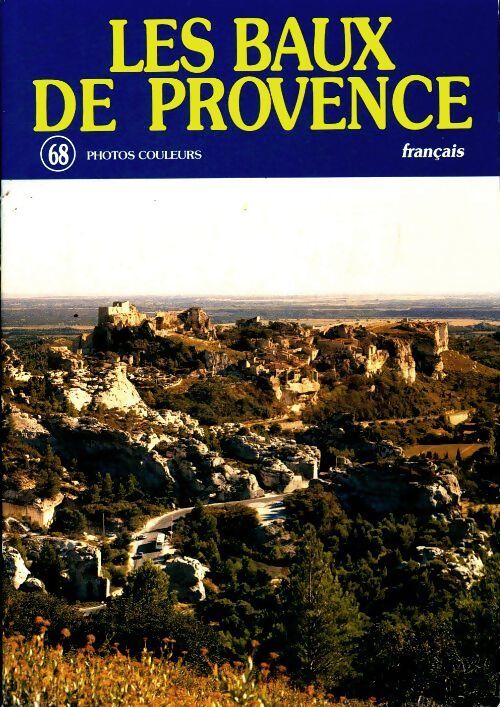 Les baux de Provence - Roselyne Moreaux - Livre